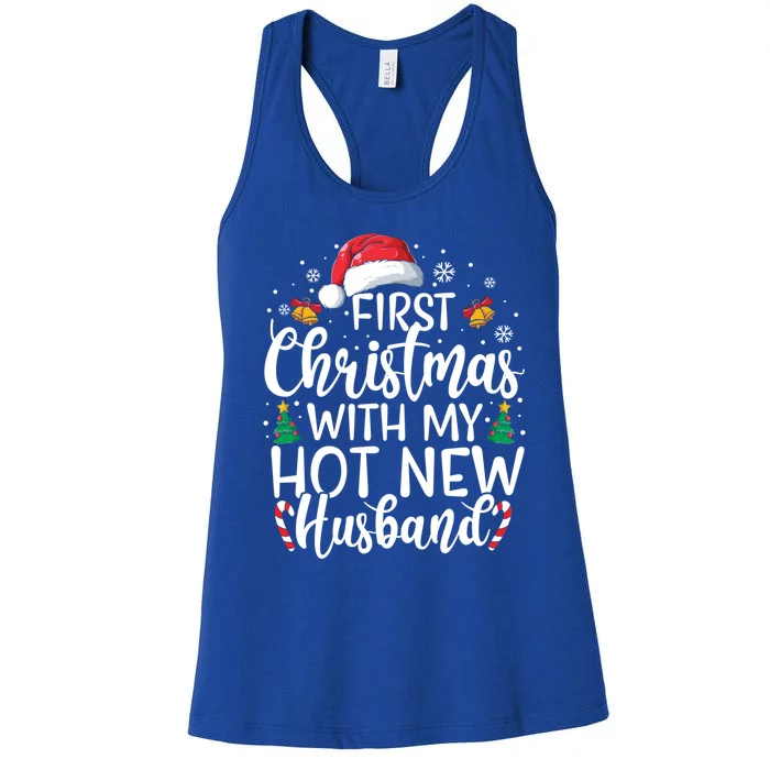 First Christmas With My Hot New Husband Newlywed Cute Gift Women's Racerback Tank