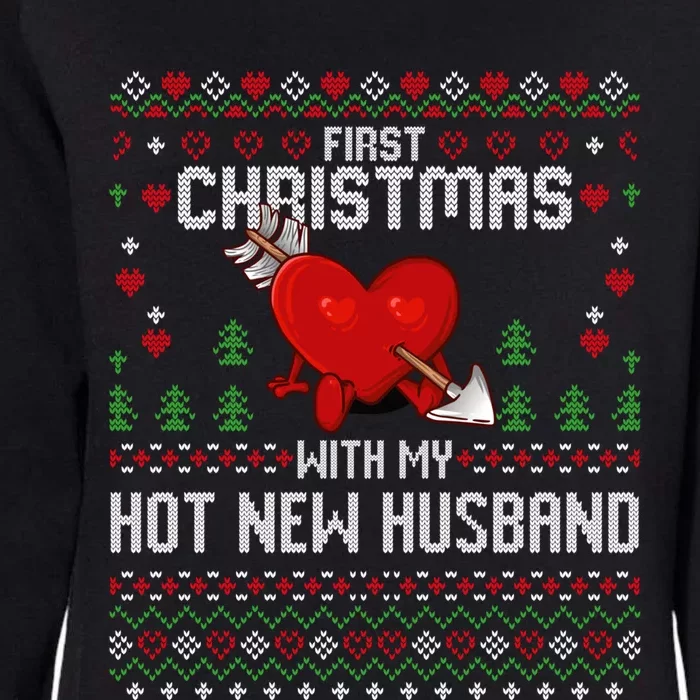 First Christmas With My Hot New Husband Sweater Ugly Xmas Gift Womens California Wash Sweatshirt