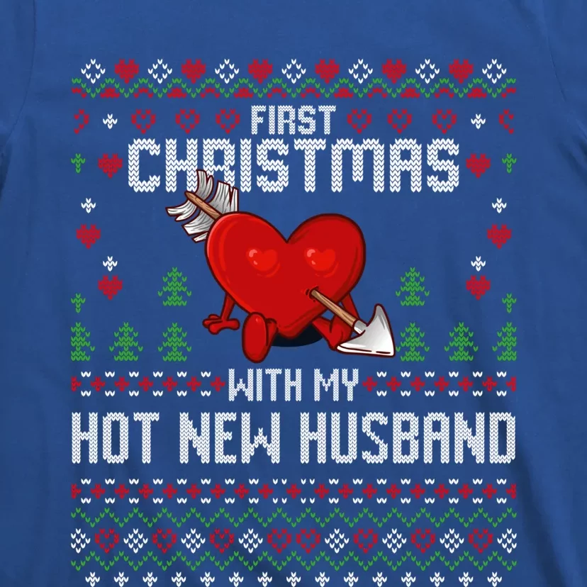 First Christmas With My Hot New Husband Sweater Ugly Xmas Gift T-Shirt