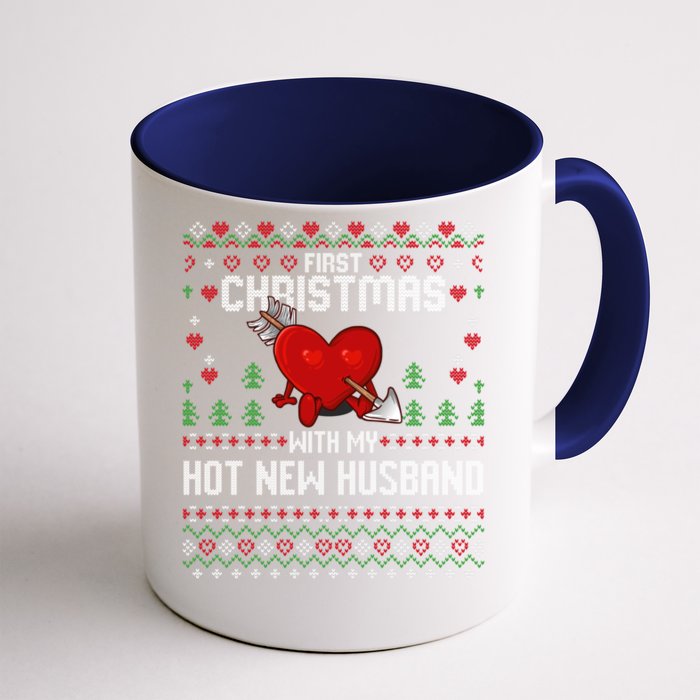 First Christmas With My Hot New Husband Sweater Ugly Xmas Gift Front & Back Coffee Mug