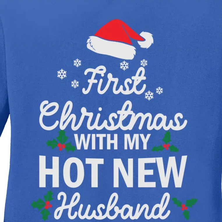 First Christmas With My Hot New Husband Xmas Holiday Funny Gift Ladies Long Sleeve Shirt