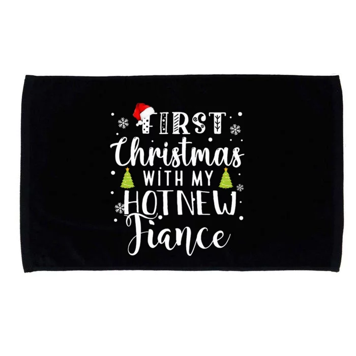 First Christmas With My Hot New Fiance Engaged Couple Xmas Microfiber Hand Towel