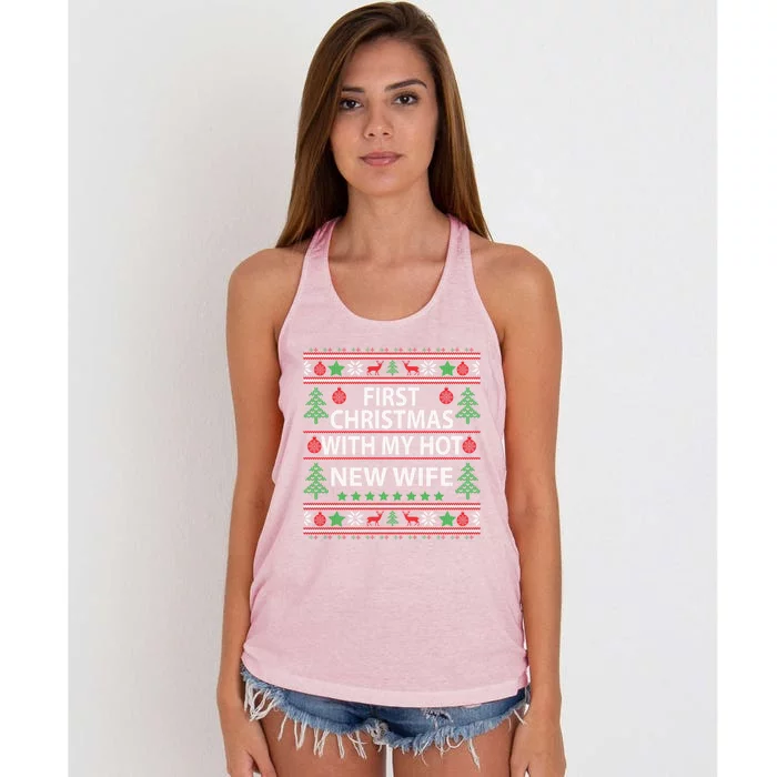 First Christmas With My Hot New Wife Xmas Couple Gift Cool Gift Women's Knotted Racerback Tank