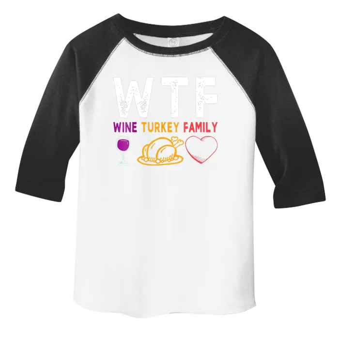 Funny Cute WTF Wine Turkey Family Thanksgiving Day Toddler Fine Jersey T-Shirt