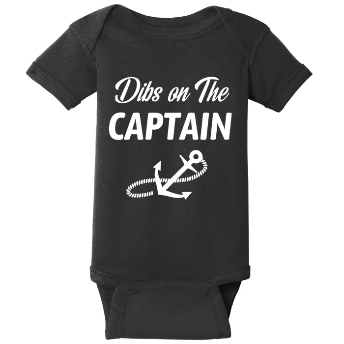 Funny Captain Wife Dibs On The Captain Baby Bodysuit