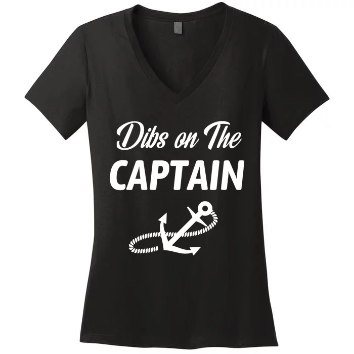 Funny Captain Wife Dibs On The Captain Women's V-Neck T-Shirt