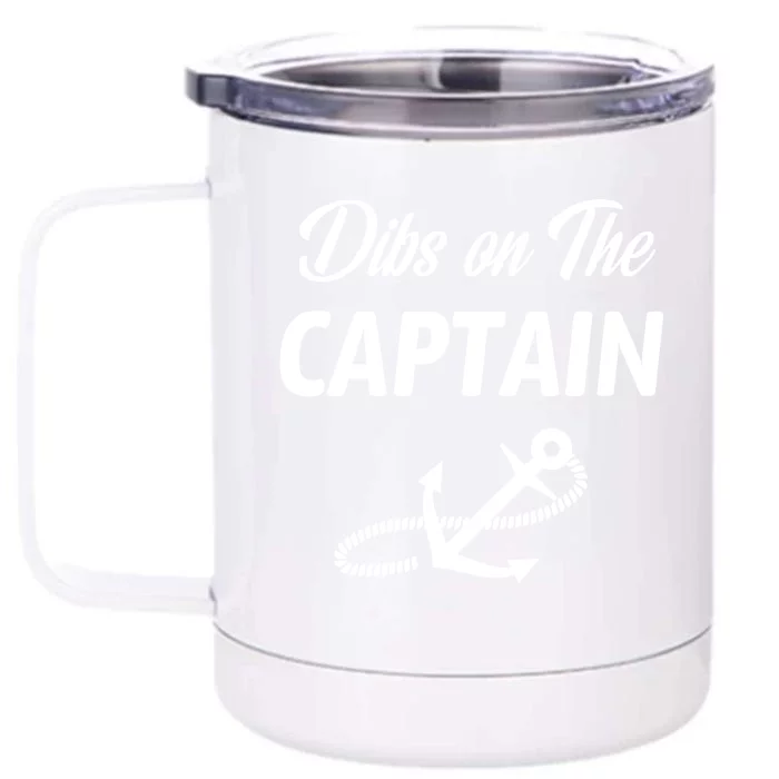 Funny Captain Wife Dibs On The Captain Front & Back 12oz Stainless Steel Tumbler Cup