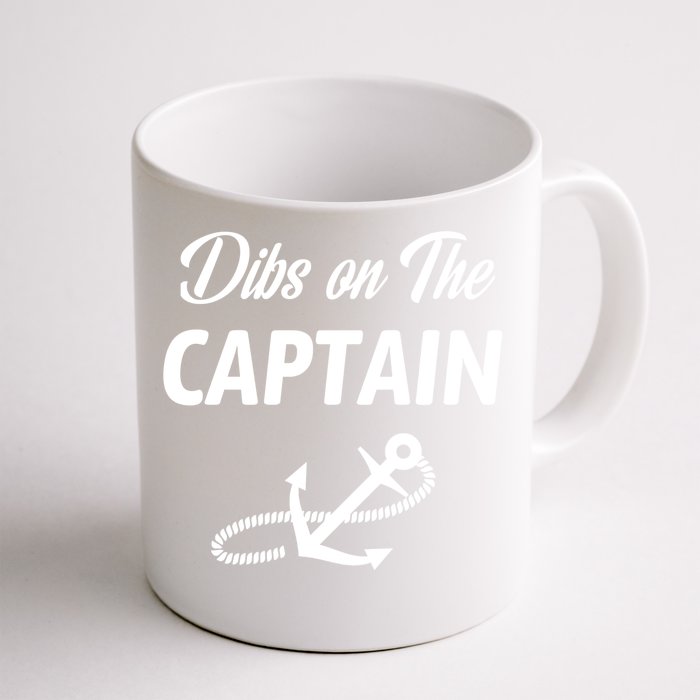 Funny Captain Wife Dibs On The Captain Front & Back Coffee Mug