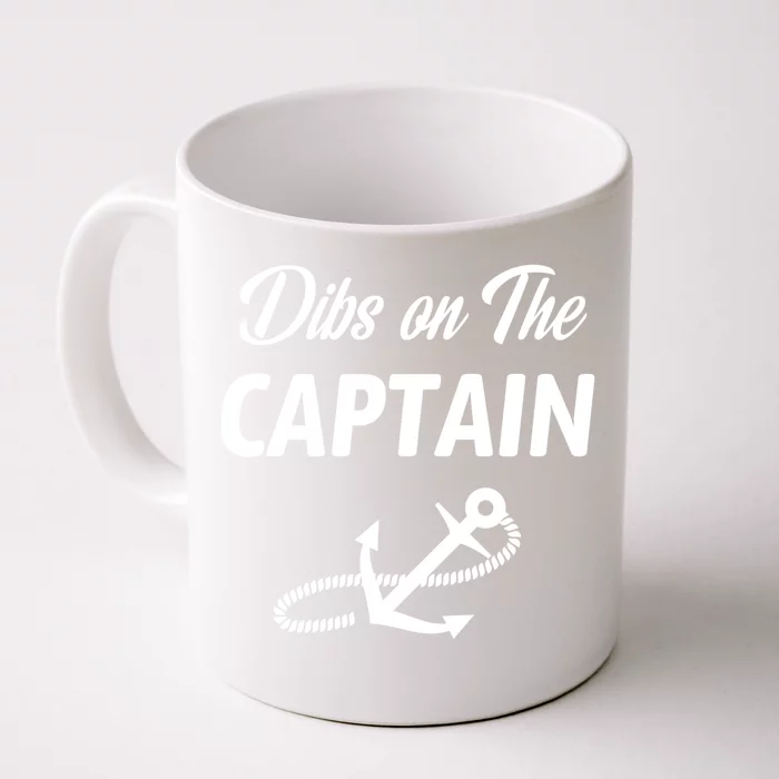 Funny Captain Wife Dibs On The Captain Front & Back Coffee Mug