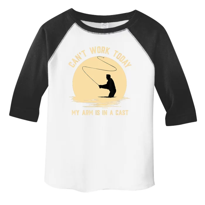 Funny Can't Work Today My Arm Is In A Cast Shirt Funny Fly Fishing Meme Shirt Toddler Fine Jersey T-Shirt