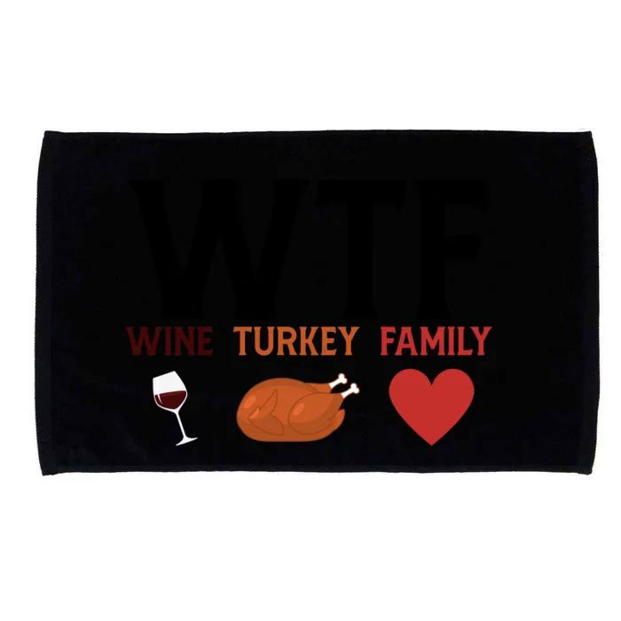 Funny Cute WTF Wine Turkey Family Thanksgiving Microfiber Hand Towel