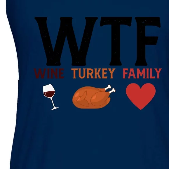 Funny Cute WTF Wine Turkey Family Thanksgiving Ladies Essential Flowy Tank