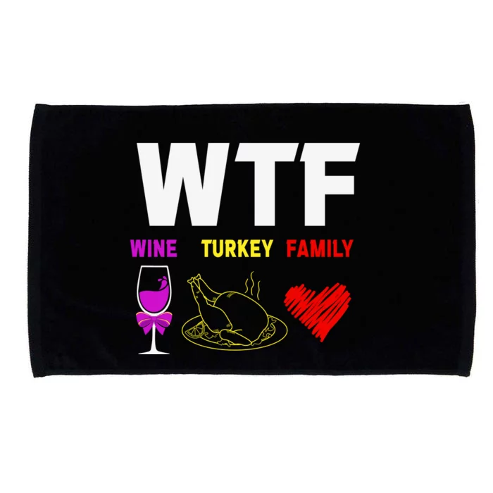 Funny Cute WTF Wine Turkey Family Thanksgiving Microfiber Hand Towel