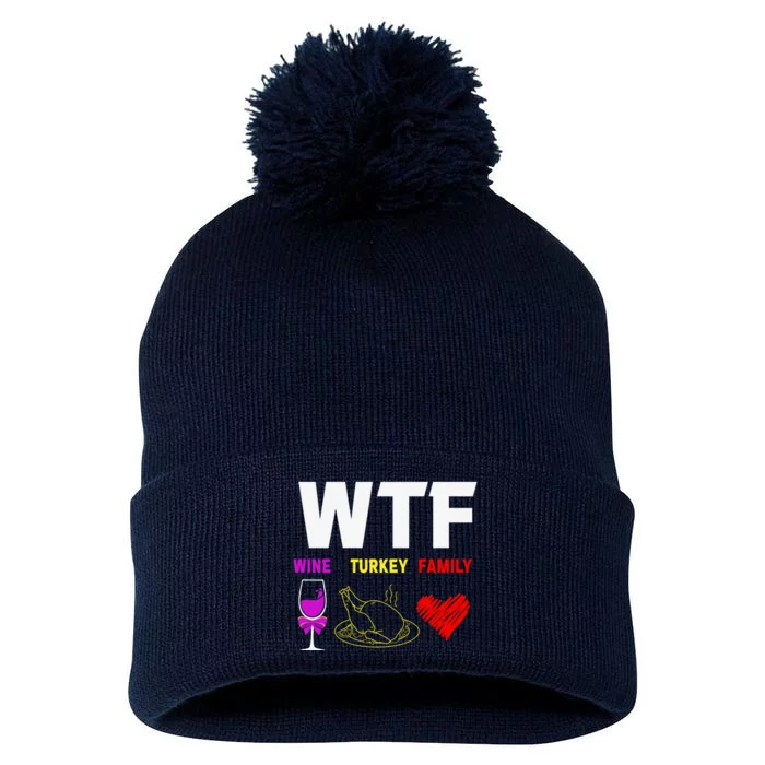 Funny Cute WTF Wine Turkey Family Thanksgiving Pom Pom 12in Knit Beanie