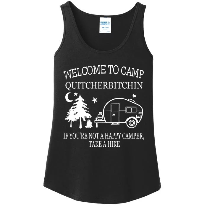 Funny Camping Welcome To Camp Quitcherbitchin Camper Outdoors Gift Ladies Essential Tank