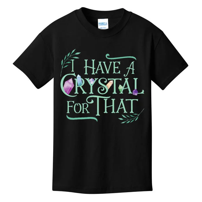 Funny Crystals Witchy Quote Chakras Energy Healing Kids T-Shirt