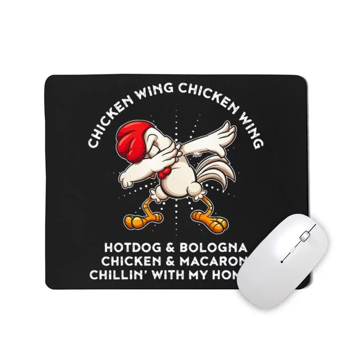 Funny Chicken Wing Song Lyric Hot Dog Bologna Macaroni Mousepad