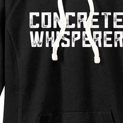 Funny Concrete Worker Construction Worker Gag Pun Women's Fleece Hoodie