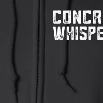 Funny Concrete Worker Construction Worker Gag Pun Full Zip Hoodie