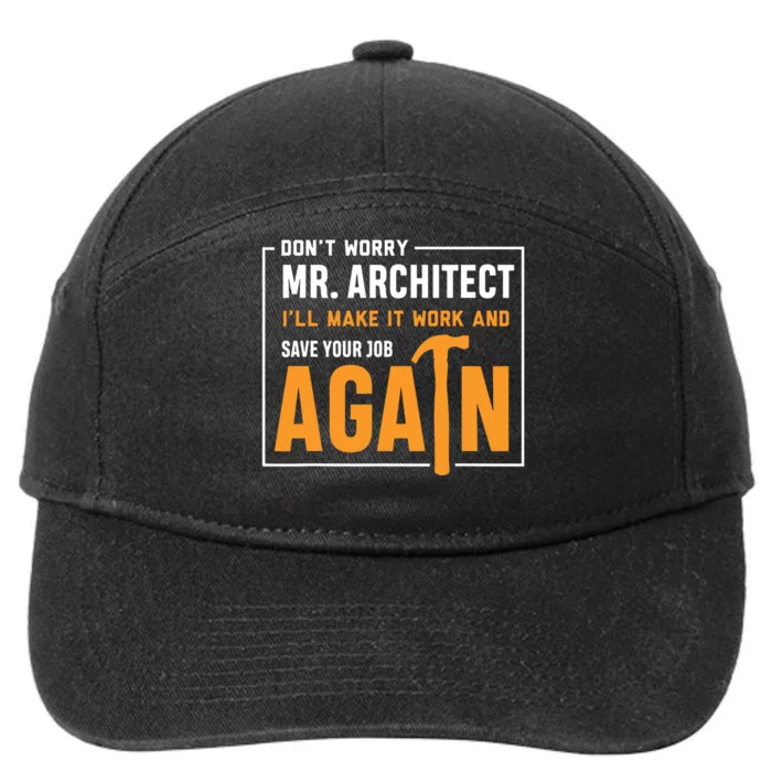 Funny Construction Worker Builder Gift 7-Panel Snapback Hat