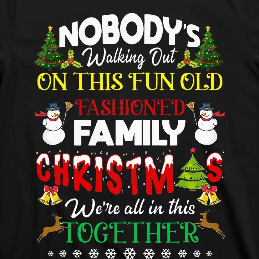 Family Christmas we are all in this together Merry Xmas T-Shirt