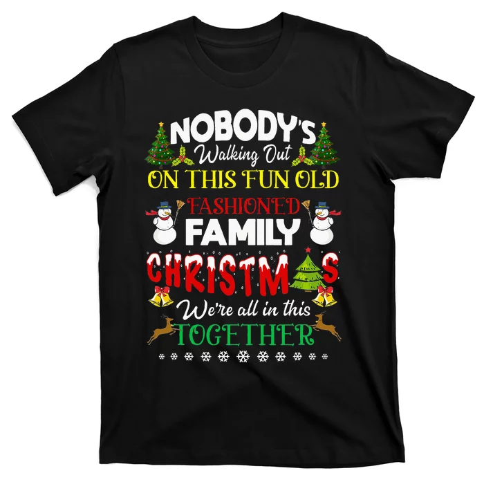 Family Christmas we are all in this together Merry Xmas T-Shirt