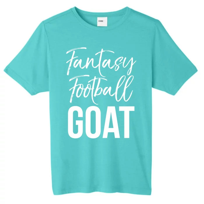 Fantasy Championship Winner Items Gift Fantasy Football Goat Great Gift ChromaSoft Performance T-Shirt