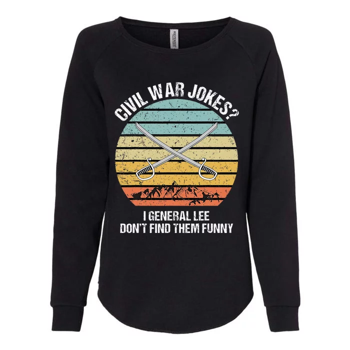 Funny Civil War For History Teachers & History Buffs Womens California Wash Sweatshirt