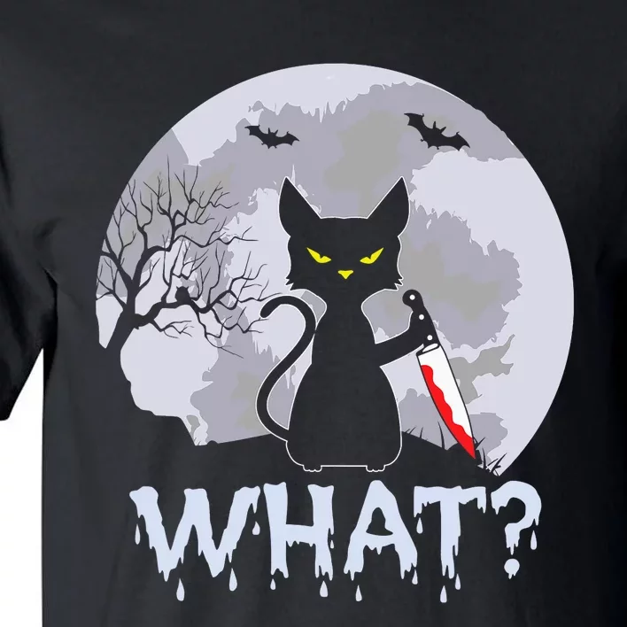 Funny CAT WHAT? Murderous Black Cat With Knife Halloween Costume Tall T-Shirt