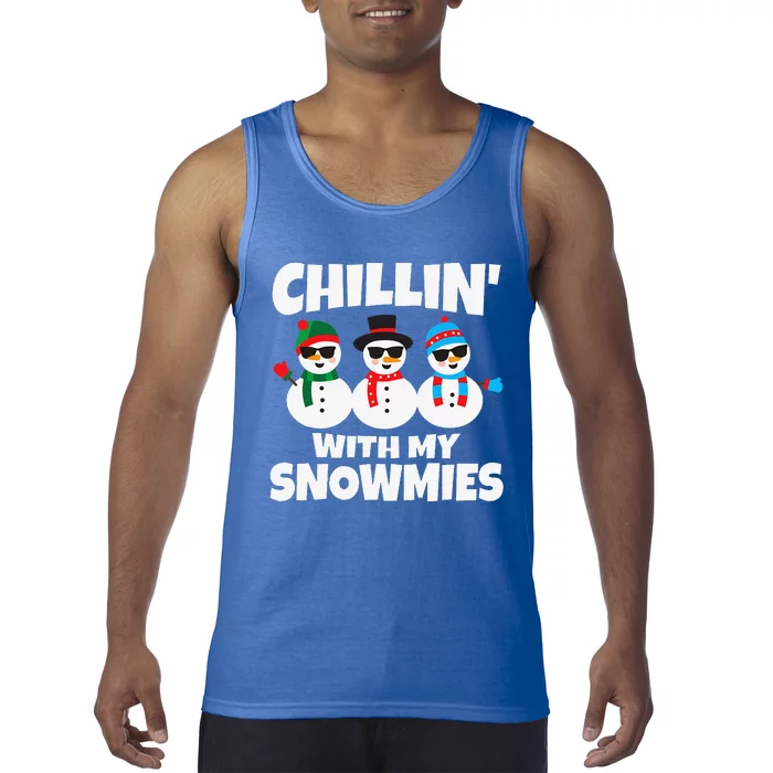 Funny Chillin With My Snowmies Christmas Tank Top