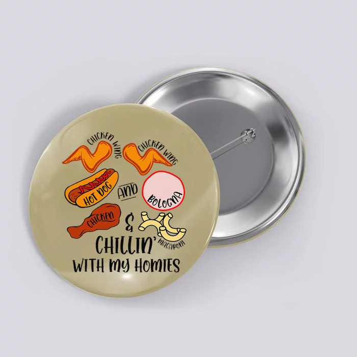 Funny Chicken Wing Song Lyric Hot Dog Bologna Macaroni Button