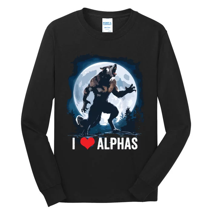 Funny Cringe Werewolf Wolf Meme I Heart Alphas I Love Alphas Tall Long Sleeve T-Shirt