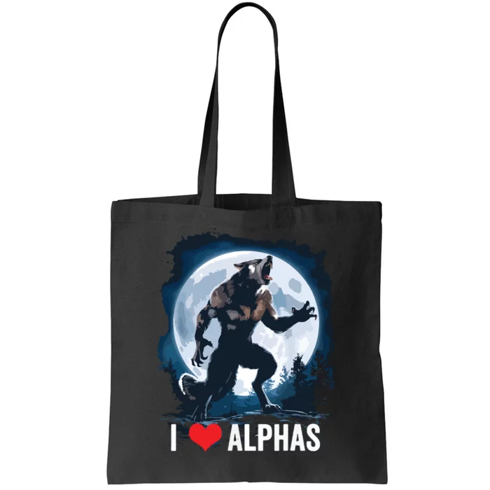 Funny Cringe Werewolf Wolf Meme I Heart Alphas I Love Alphas Tote Bag