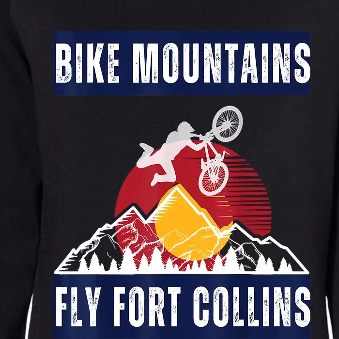 Fort Collins Where Bikers And Mountain Meet Womens California Wash Sweatshirt