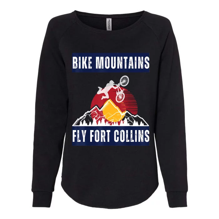 Fort Collins Where Bikers And Mountain Meet Womens California Wash Sweatshirt