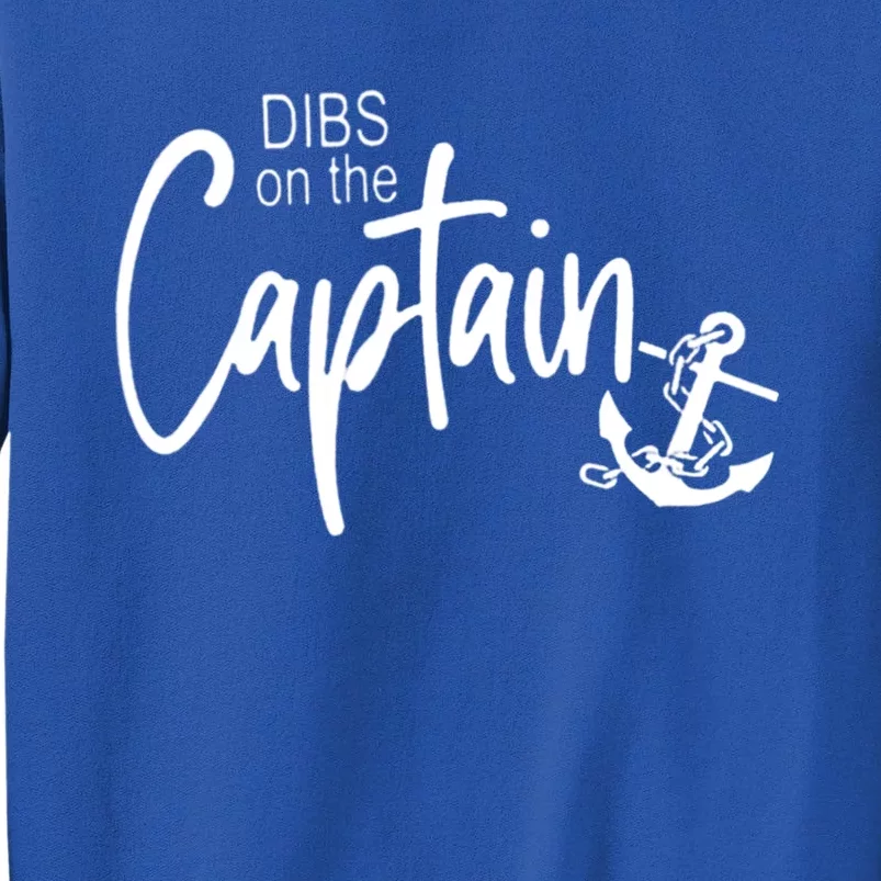 Funny Captain Wife Dibs On The Captain Tall Sweatshirt