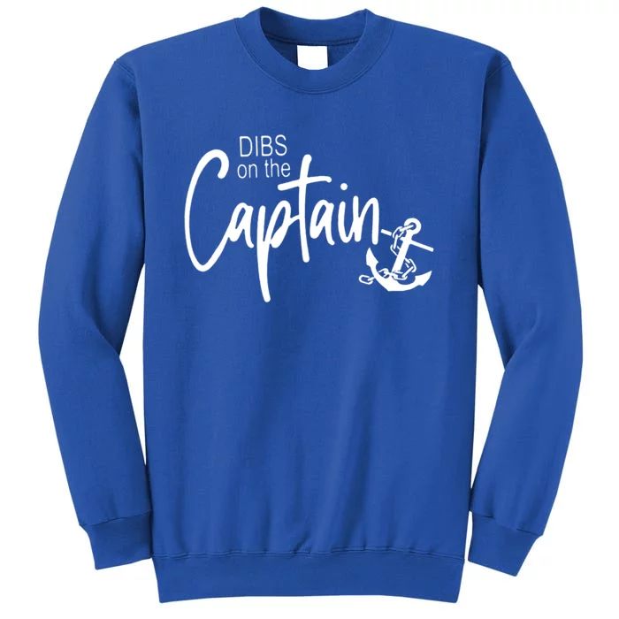 Funny Captain Wife Dibs On The Captain Tall Sweatshirt