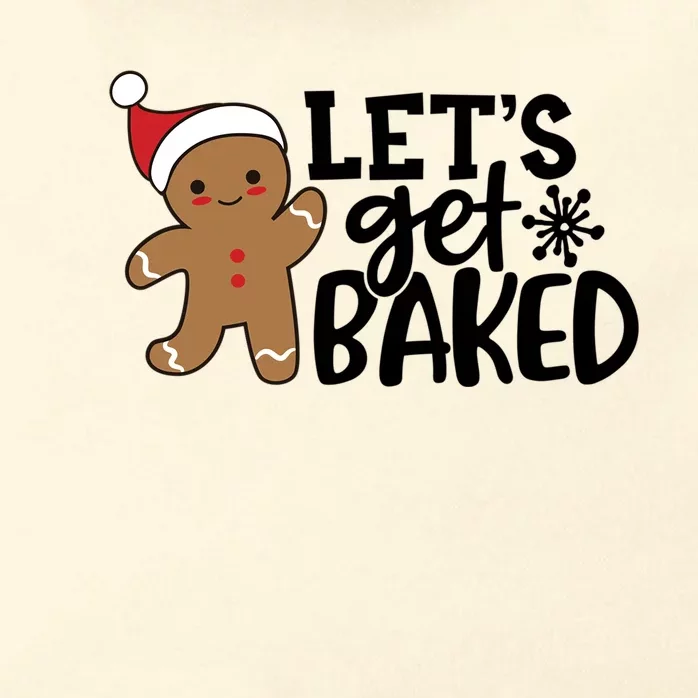 Funny Christmas Xmas Gingerbread Cookie Lets Get Baked Gift Zip Tote Bag