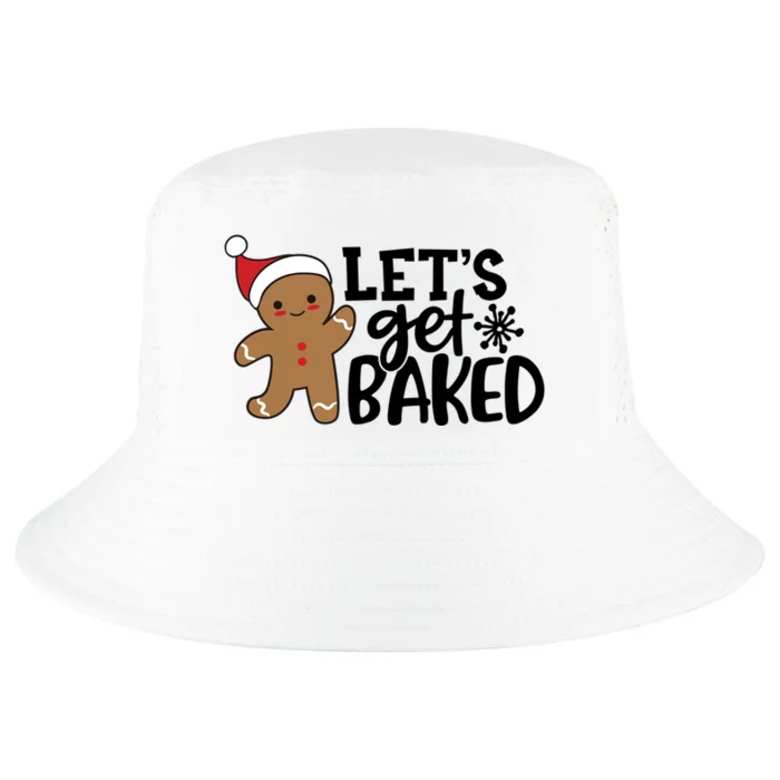 Funny Christmas Xmas Gingerbread Cookie Lets Get Baked Gift Cool Comfort Performance Bucket Hat