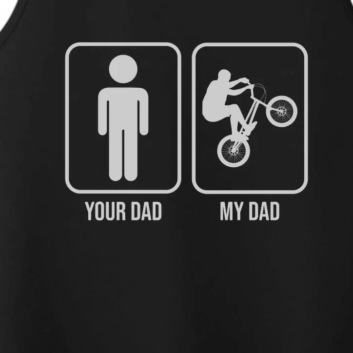 Funny Cycling Your Dad My Dad Gift Dirt Bike Gift Performance Tank