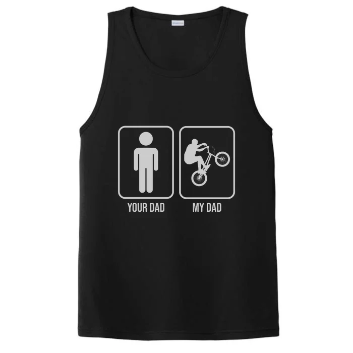 Funny Cycling Your Dad My Dad Gift Dirt Bike Gift Performance Tank