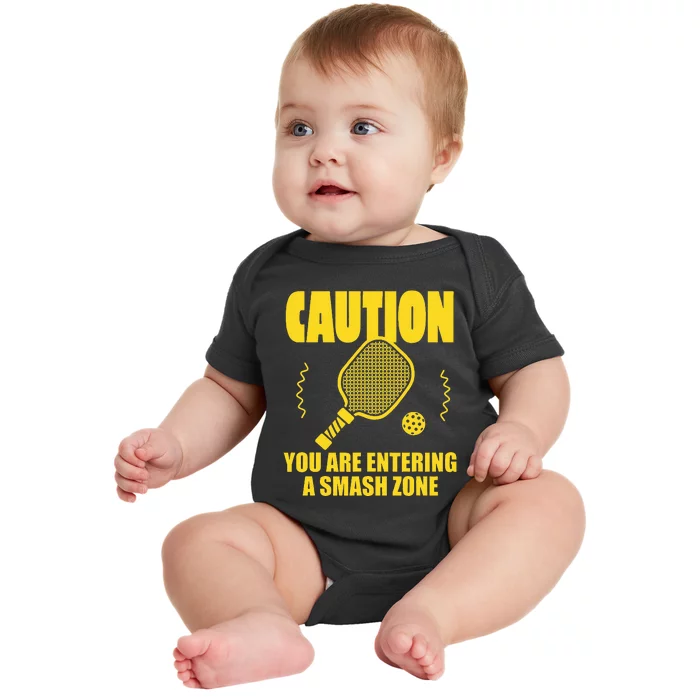 Funny Caution You Are Entering Smash Zone Pickleball Baby Bodysuit