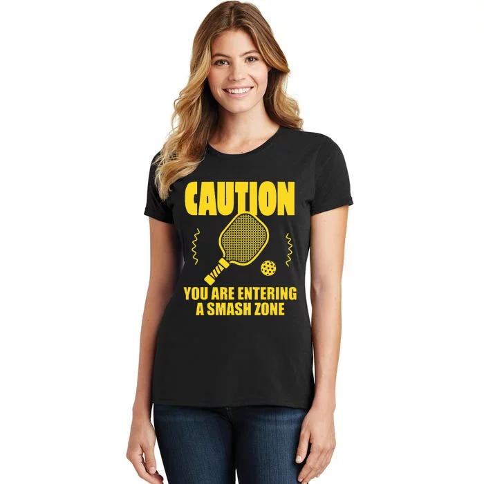 Funny Caution You Are Entering Smash Zone Pickleball Women's T-Shirt