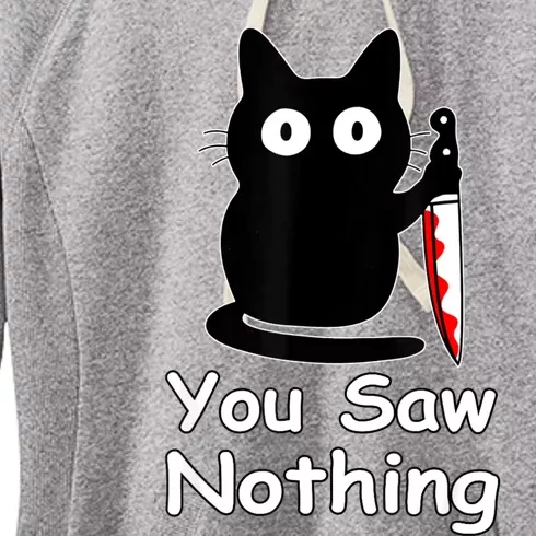 Funny Cat You Saw Nothing Funny Black Cat Gift Idea Women's Fleece Hoodie