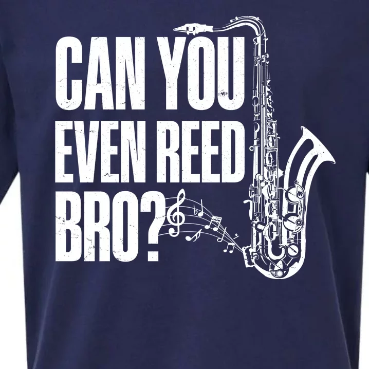 Funny Can You Even Reed Bro Saxophone Player Sueded Cloud Jersey T-Shirt