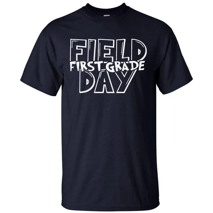 Field Day 2024 First Grade School Teacher Blue Tall T-Shirt