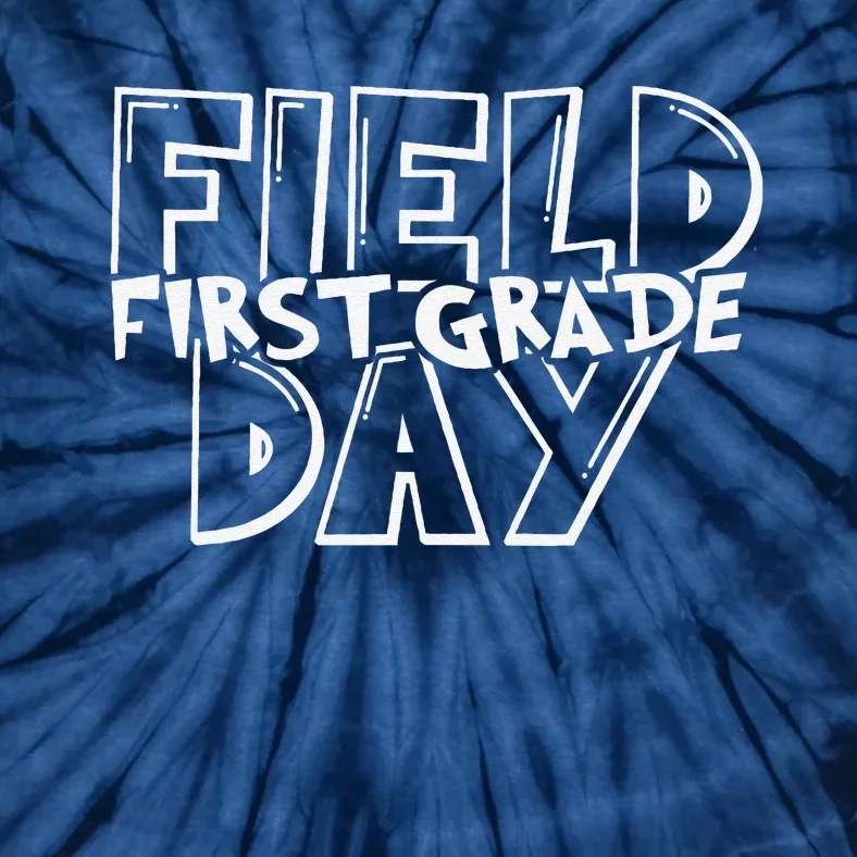 Field Day 2024 First Grade School Teacher Blue Tie-Dye T-Shirt