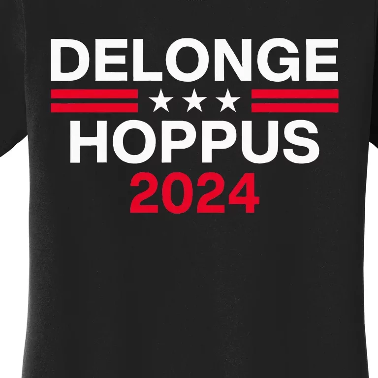 Funny Delongehoppus 2024 For President Women's T-Shirt