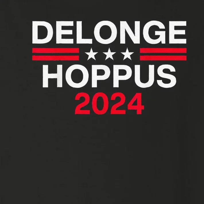 Funny Delongehoppus 2024 For President Toddler Long Sleeve Shirt