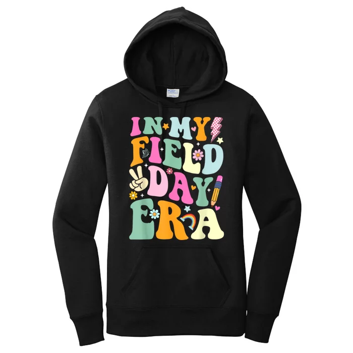 Field Day 2024 In My Field Day Era Teacher Field Day Women's Pullover Hoodie